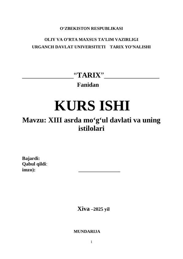 XIII asrda moʻgʻul davlati va uning istilolari