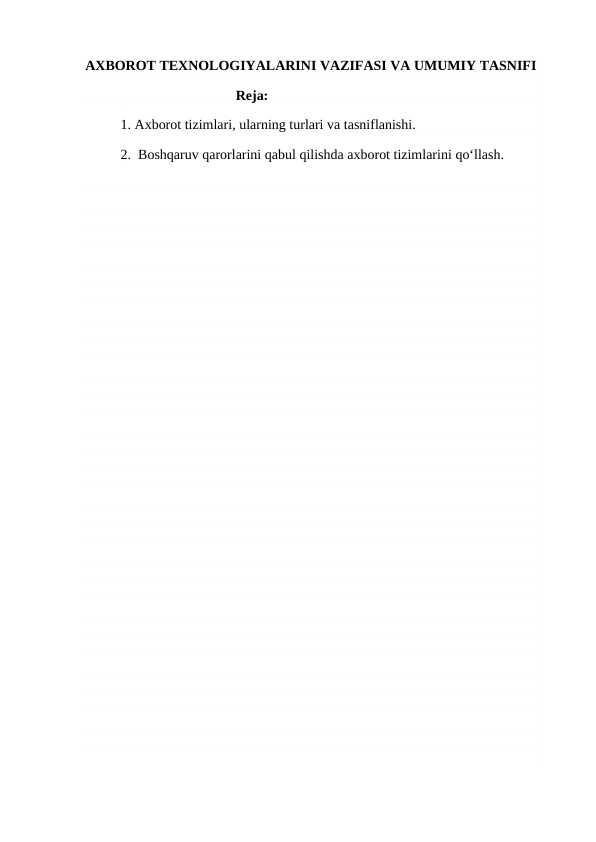 AXBOROT TEXNOLOGIYALARINI VAZIFASI VA UMUMIY TASNIFI