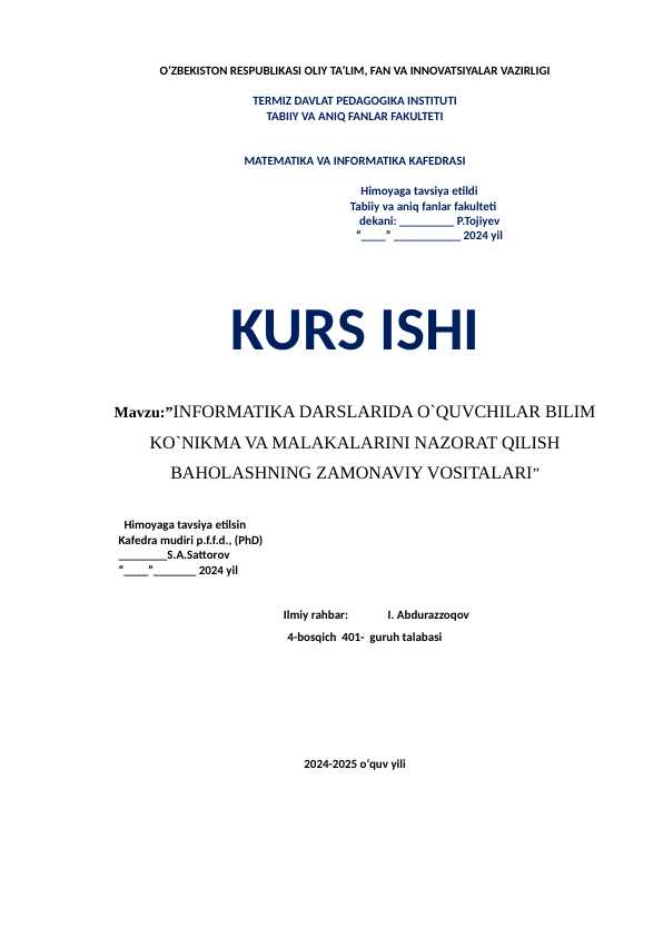 INFORMATIKA DARSLARIDA O`QUVCHILAR BILIM KO`NIKMA VA MALAKALARINI NAZORAT QILISH BAHOLASHNING ZAMONAVIY VOSITALARI