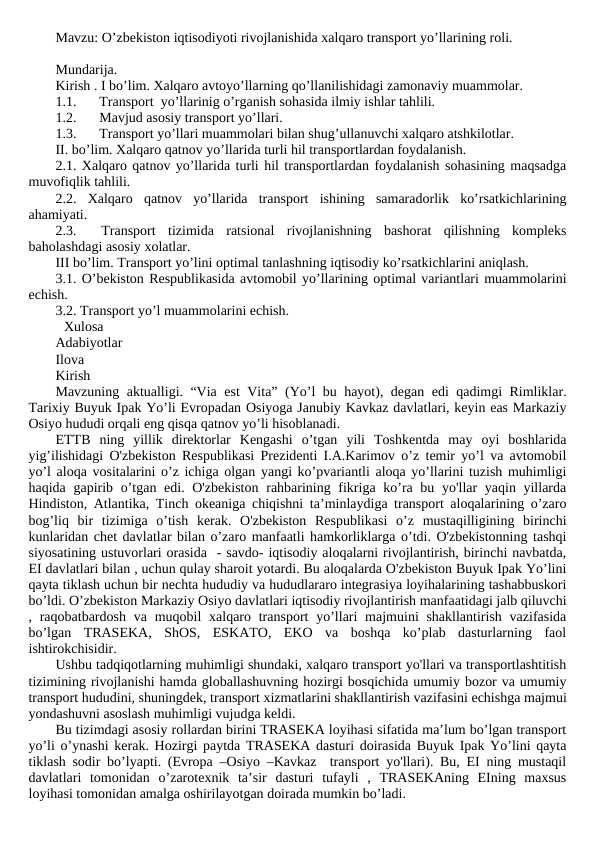 O’zbekiston iqtisodiyoti rivojlanishida xalqaro transport yo’llarining roli