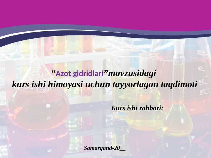 Azot gidridlarining tuzilishi, kimyoviy bog‘ tabiati, olinish usullari va xossalari