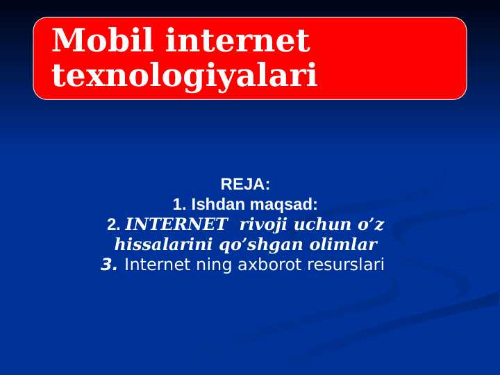 Mobil internet texnologiyalari