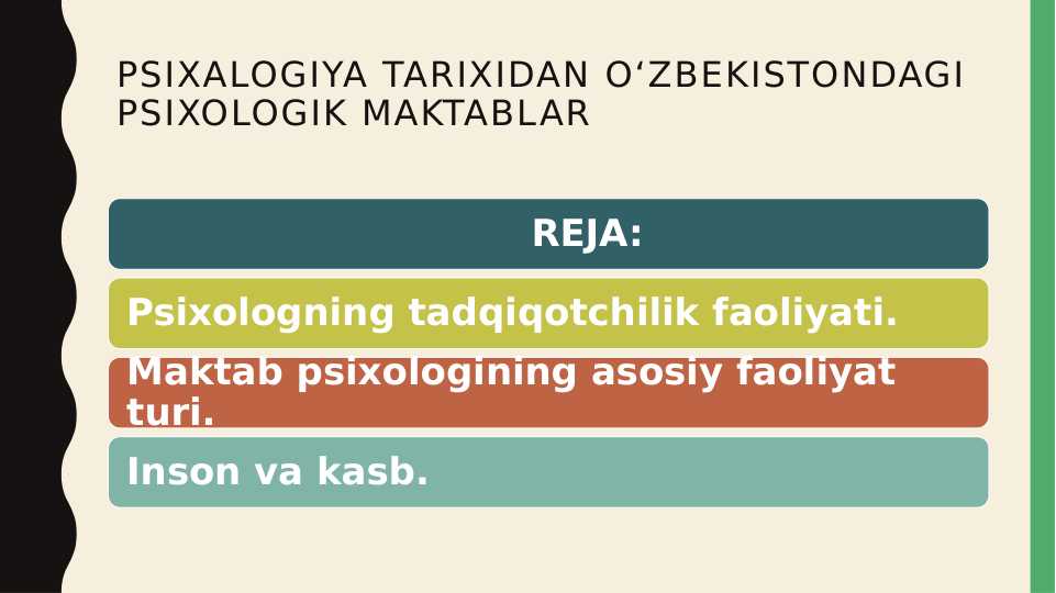 Psixalogiya tarixidan oʻzbekistondagi psixologik maktablar