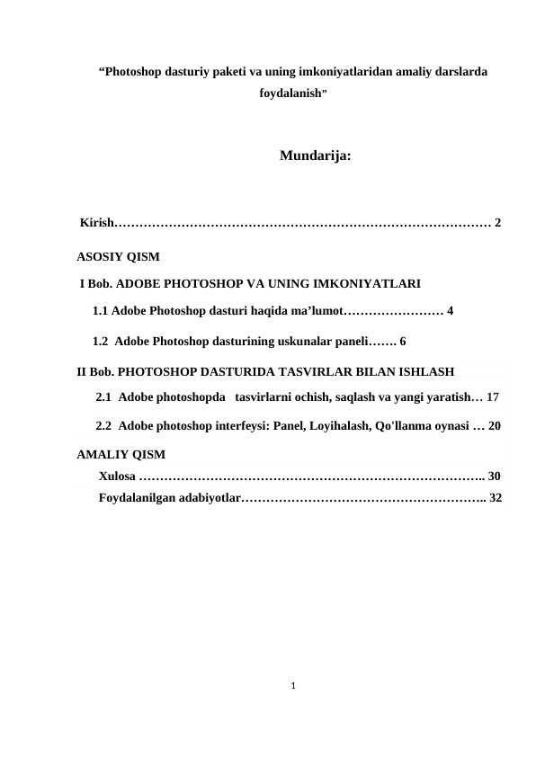 “Photoshop dasturiy paketi va uning imkoniyatlaridan amaliy darslarda foydalanish”