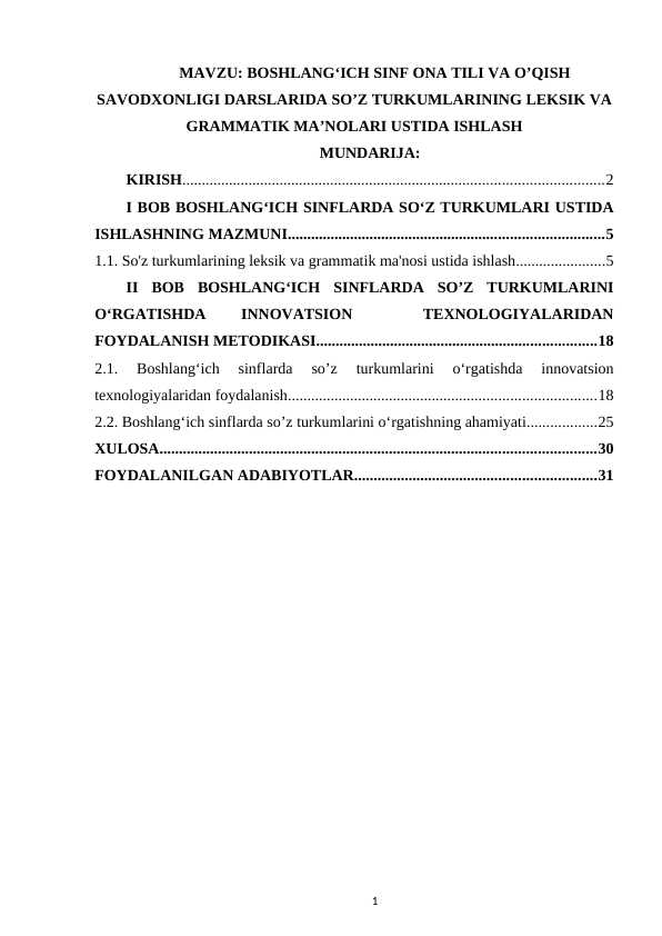 BOSHLANG‘ICH SINF ONA TILI VA O’QISH SAVODXONLIGI DARSLARIDA SO’Z TURKUMLARINING LEKSIK VA GRAMMATIK MA’NOLARI USTIDA ISHLASH