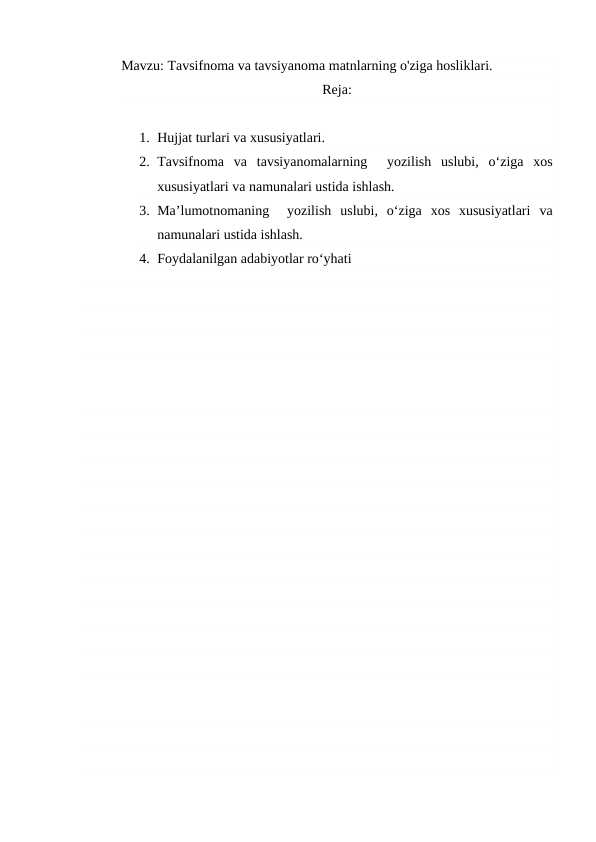 Tavsifnoma va tavsiyanoma matnlarning o'ziga hosliklari.