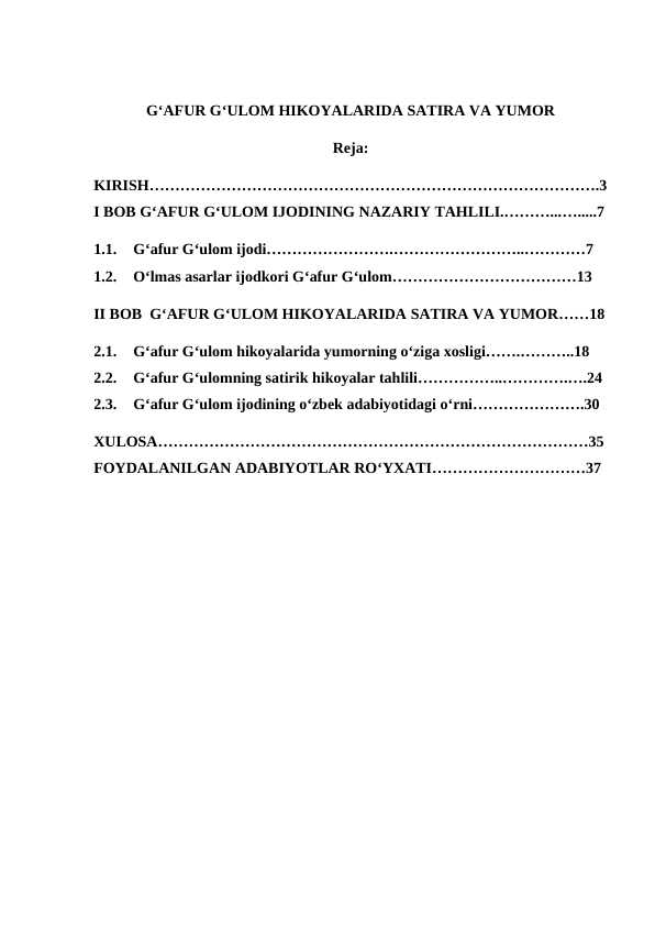 Gʻafur Gʻulom hikoyalarida satira va yumor. kurs ishi