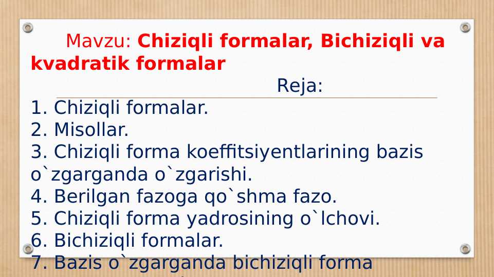 Chiziqli formalar, Bichiziqli va kvadratik formalar