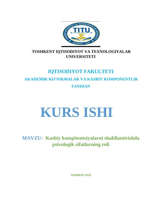 Kasbiy kompitentsiyalarni shakllantirishda psixologik sifatlarning roli 35 bet