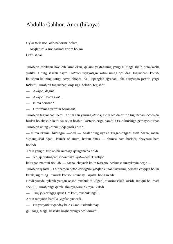 Abdulla Qahhor. Anor (hikoya)    TAHLILI