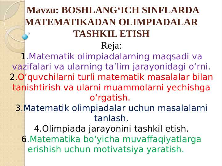 BOSHLANG‘ICH SINFLARDA MATEMATIKADAN OLIMPIADALAR TASHKIL ETISH