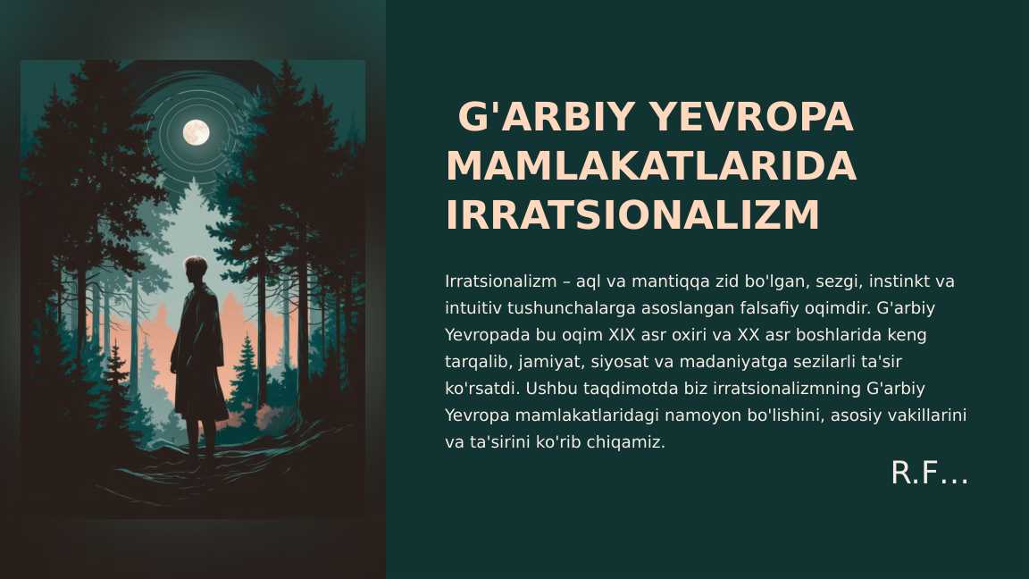 G'ARBIY YEVROPA MAMLAKATLARIDA IRRATSIONALIZM