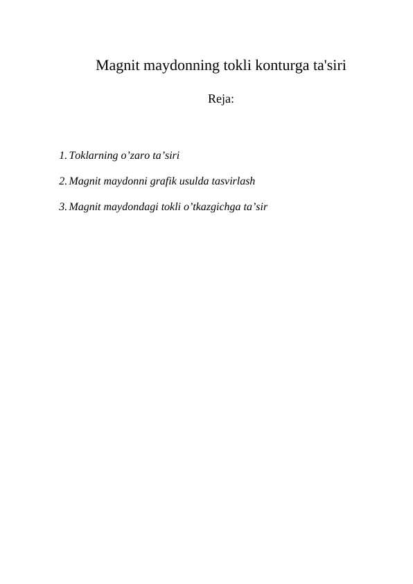 Magnit maydonning tokli konturga ta'siri