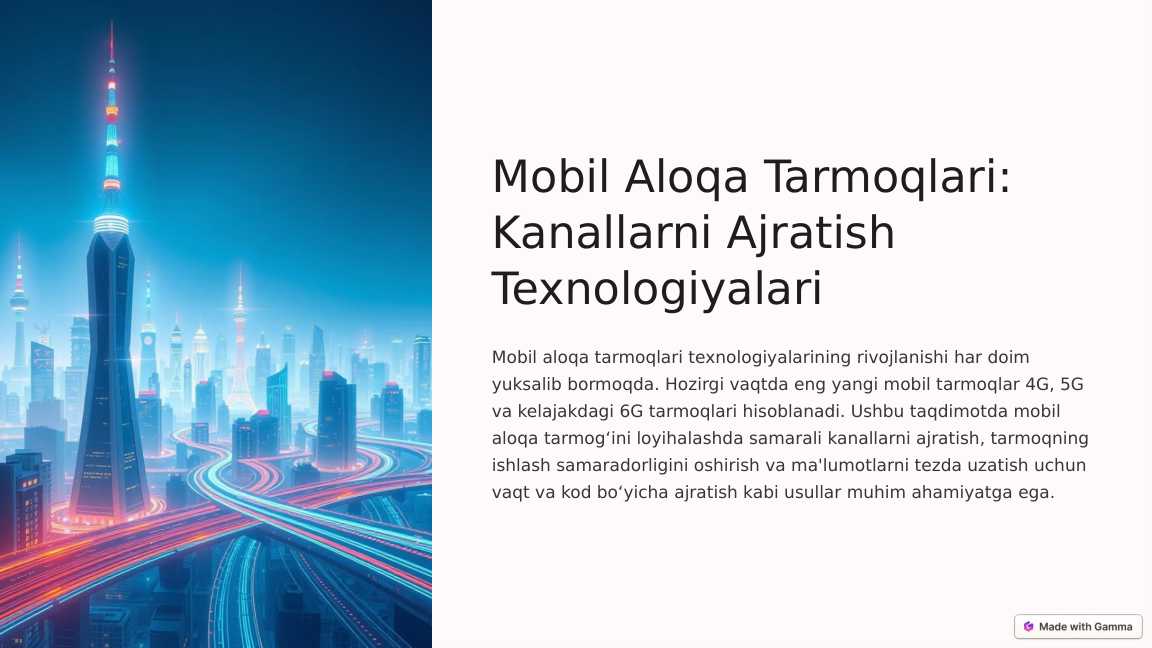 Mobil_Aloqa_Tarmoqlari_Kanallarni_Ajratish_Texnologiyalari_2.pptx