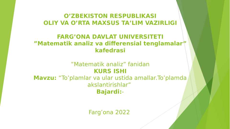 To’plamlar va ular ustida amallar.To’plamda akslantirishlar