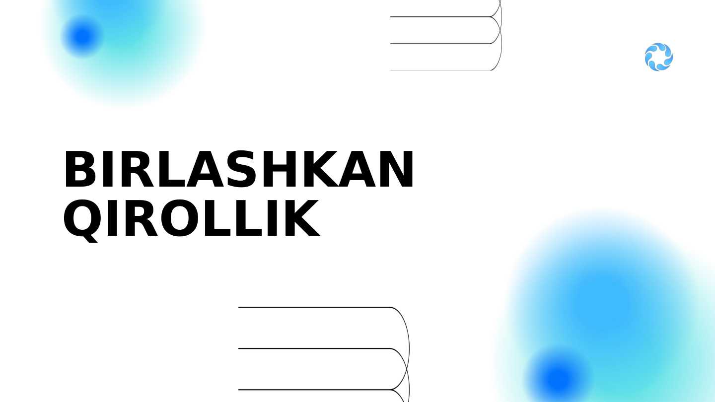 BIRLASHKAN QIROLLIK