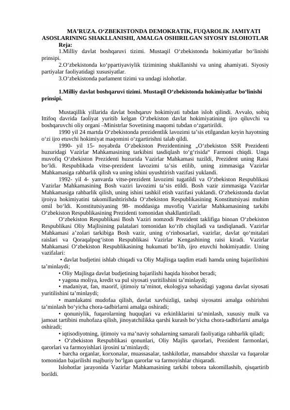 O‘ZBEKISTONDA DEMOKRATIK, FUQAROLIK JAMIYATI ASOSLARINING SHAKLLANISHI, AMALGA OSHIRILGAN SIYOSIY ISLOHOTLAR