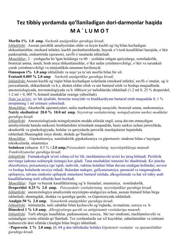 Tez tibbiy yordamda qo’llaniladigan dori-darmonlar haqida (1-tibbiy yordam dorilari)