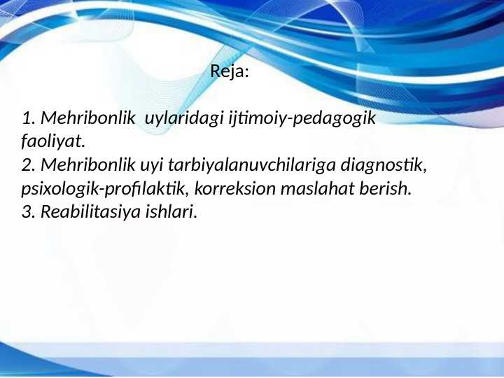 Mehribonlik  uylaridagi ijtimoiy-pedagogik faoliyat.bos