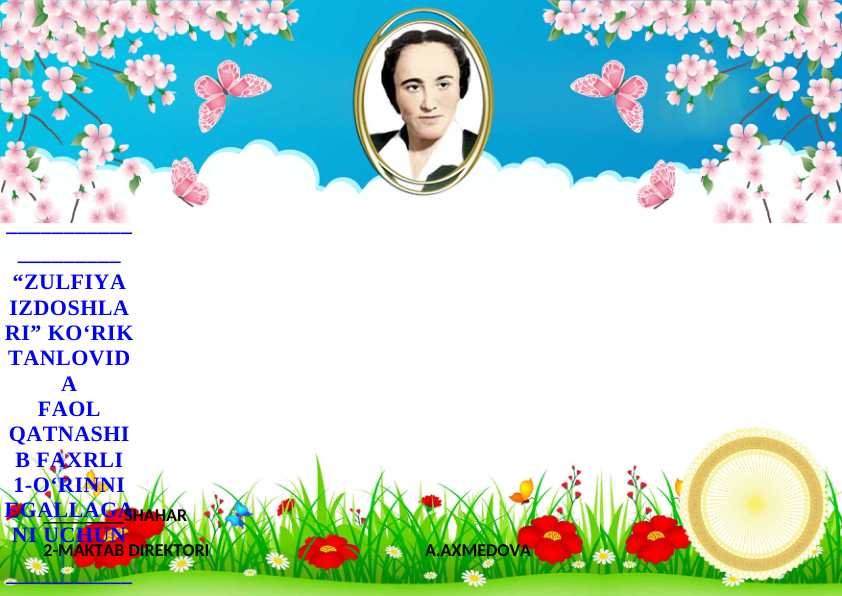 ZULFIYA faxriy yorliq