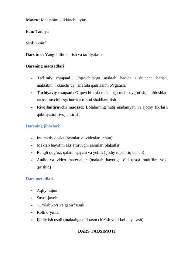 1-sinf tarbiya Maktabim – ikkinchi uyim dars ishlanma