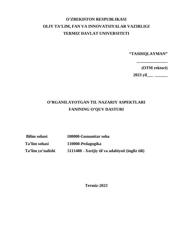 O’RGANILAYOTGAN TIL NAZARIY ASPEKTLARI FANINING O’QUV DASTURI