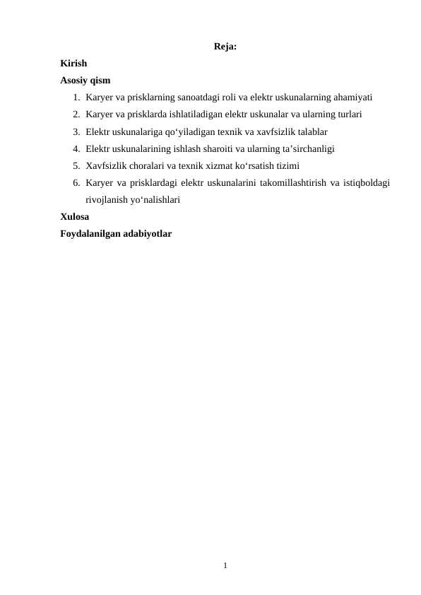 Karyer va prisklarda ishlovchi elektr uskunalarga qoʻyiladigan talablar va ularni ishlash sharoiti