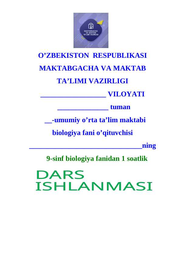 9-SINF BIOLOGIYA.MAVZU:   JINSIY KO`PAYISH.