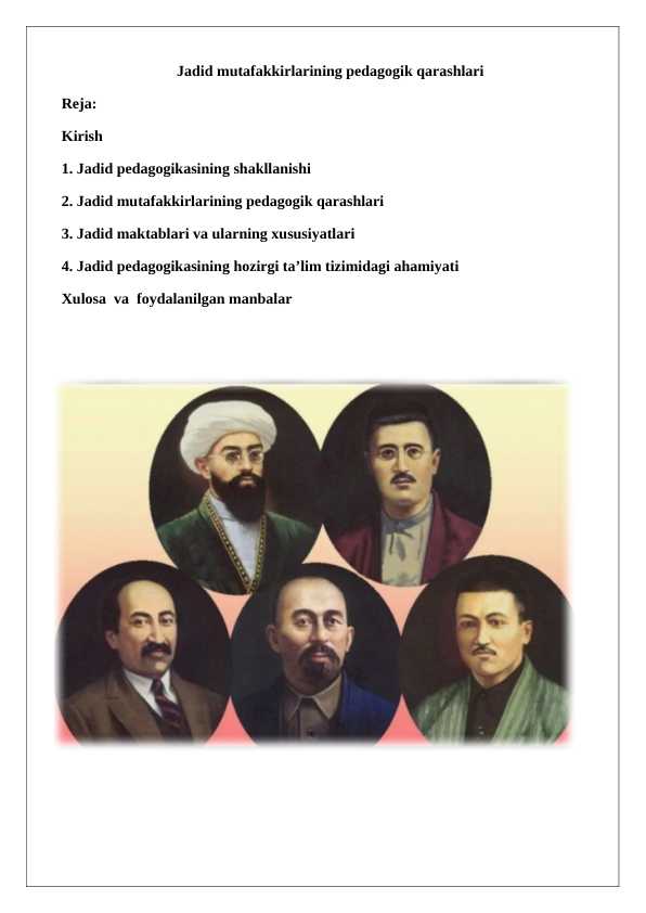 Jadid mutafakkirlarining pedagogik qarashlari