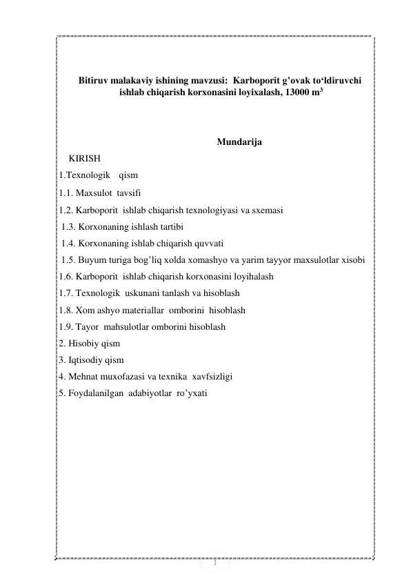 Karboporit g’ovak to‘ldiruvchi ishlab chiqarish korxonasini loyihalash