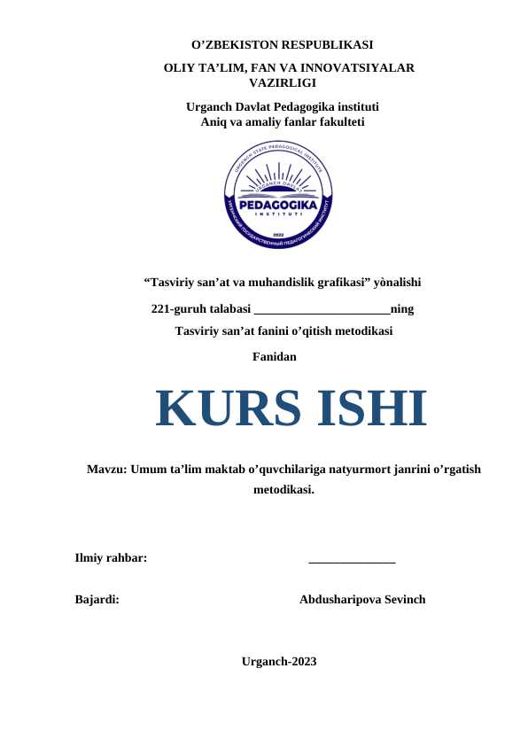 Umum ta’lim maktab o’quvchilariga natyurmort janrini o’rgatish metodikasi