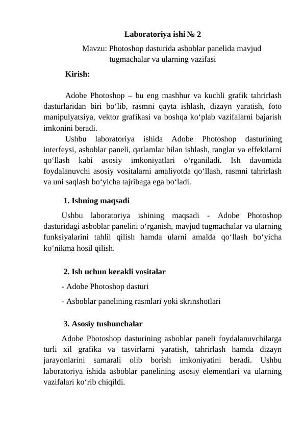 Photoshop dasturida asboblar panelida mavjud tugmachalar va ularning vazifasi