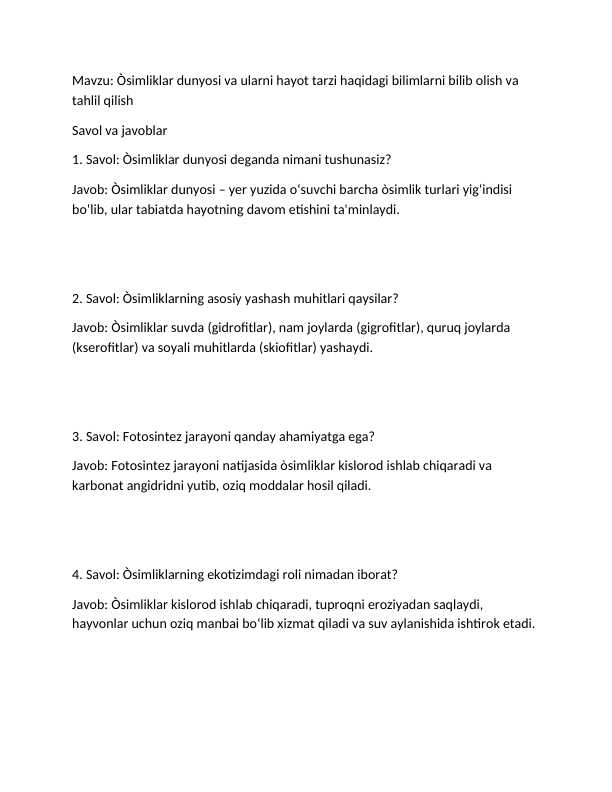 Mavzu: Òsimliklar dunyosi va ularni hayot tarzi haqidagi bilimlarni bilib olish va tahlil qilish