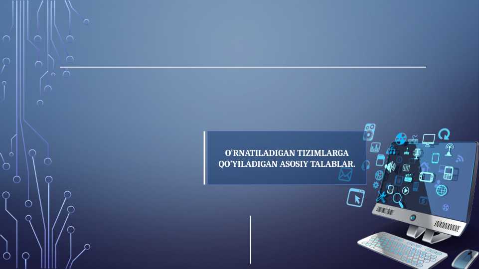 O'rnatilgan tizimlarga qo'yiladigan asosiy talablar