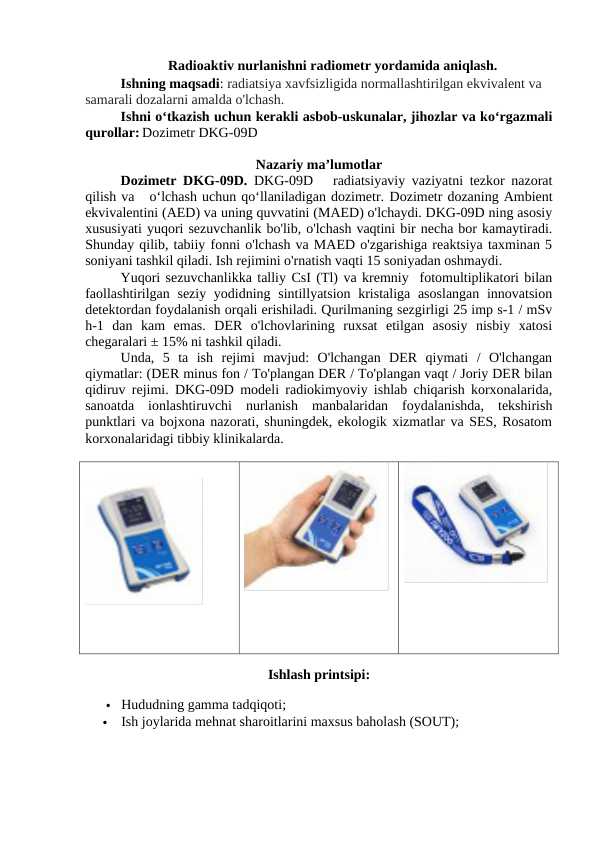 Radioaktiv nurlanishni radiometr yordamida aniqlash.