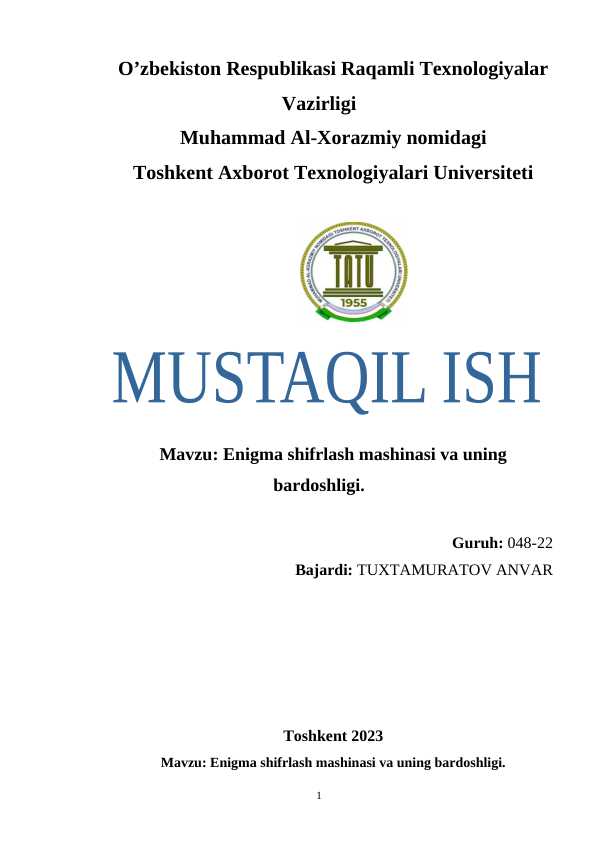 Enigma shifrlash mashinasi va uning bardoshligi.