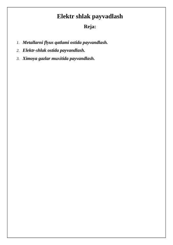 Elektr shlak payvadlash