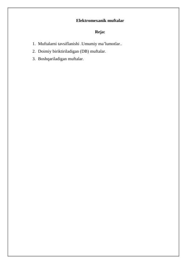 Elektromexanik muftalarElektromexanik muftalar