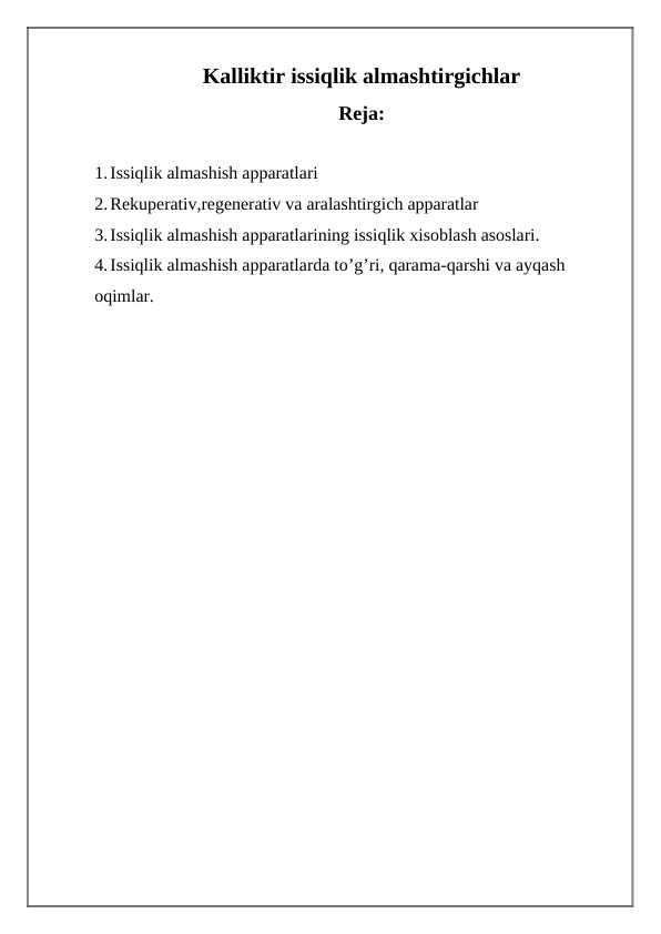 Kalliktir issiqlik almashtirgichlar