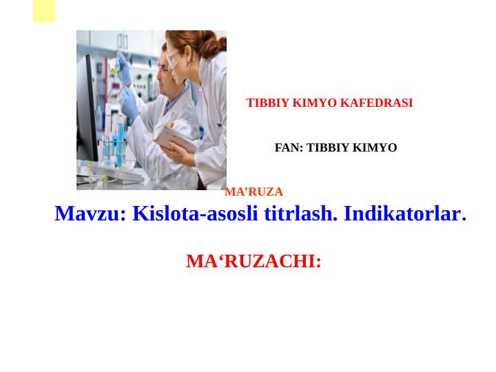 Kislota-asosli titrlash. Indikatorlar