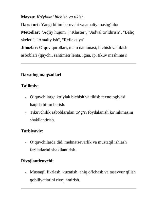 Ko'ylakni bichish va tikish texnologiyasi (Dars ishlanma )