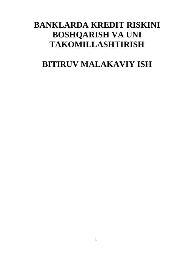 Banklarda kredit riskini boshqarish va uni takomillashtirish