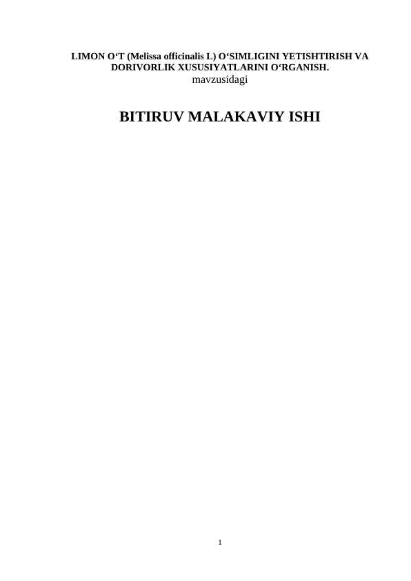 LIMON O‘T (Melissa officinalis L) O‘SIMLIGINI YETISHTIRISH VA DORIVORLIK XUSUSIYATLARINI O‘RGANISH