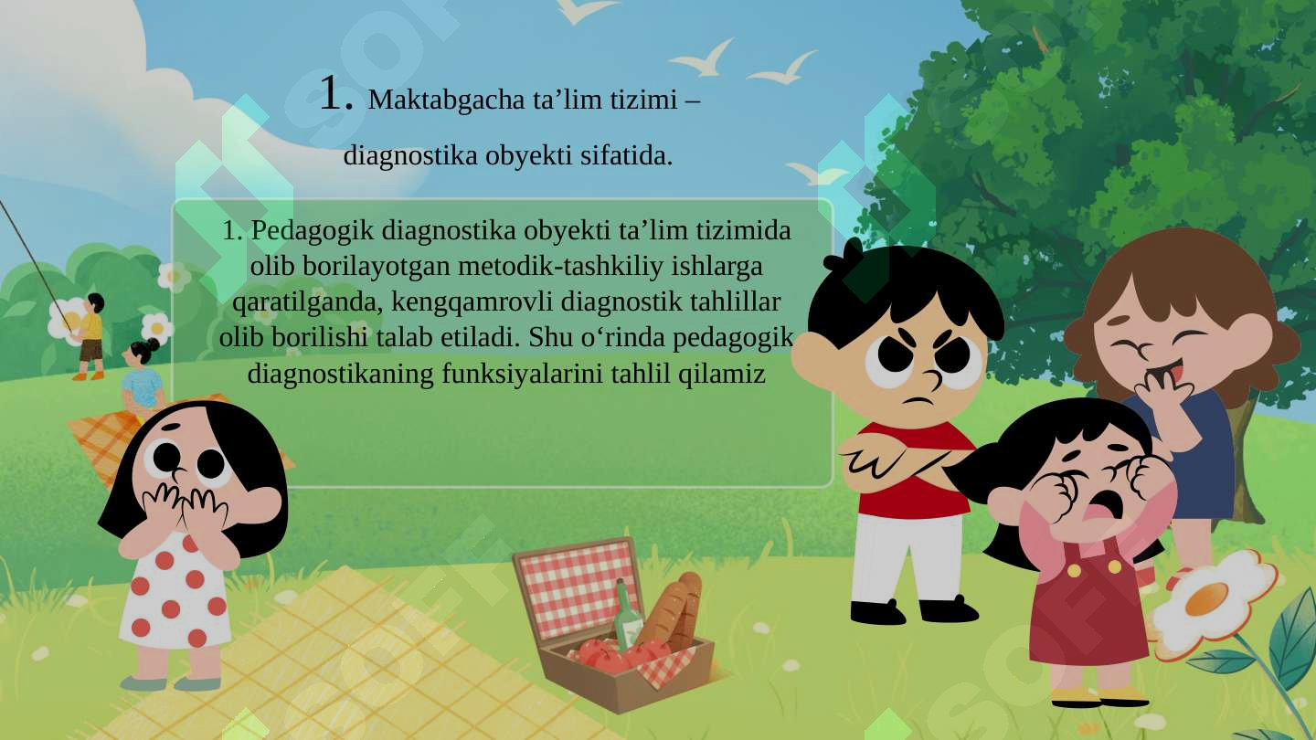 Pedagogik diagnostika obyektlari. ( taqdimot)