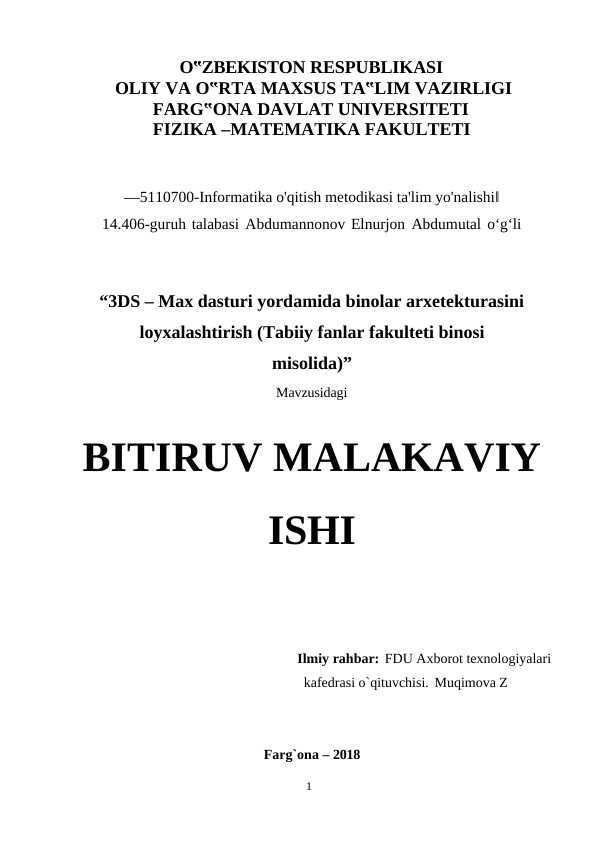 “3DS – Max dasturi yordamida binolar arxetekturasini loyxalashtirish