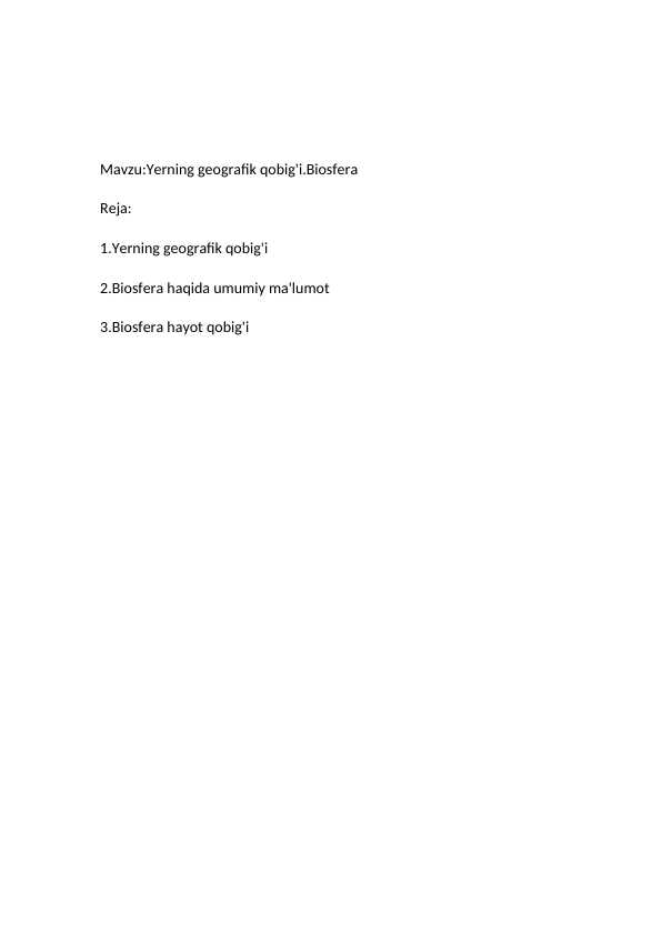 Yerning geografik qobig'i.Biosfera