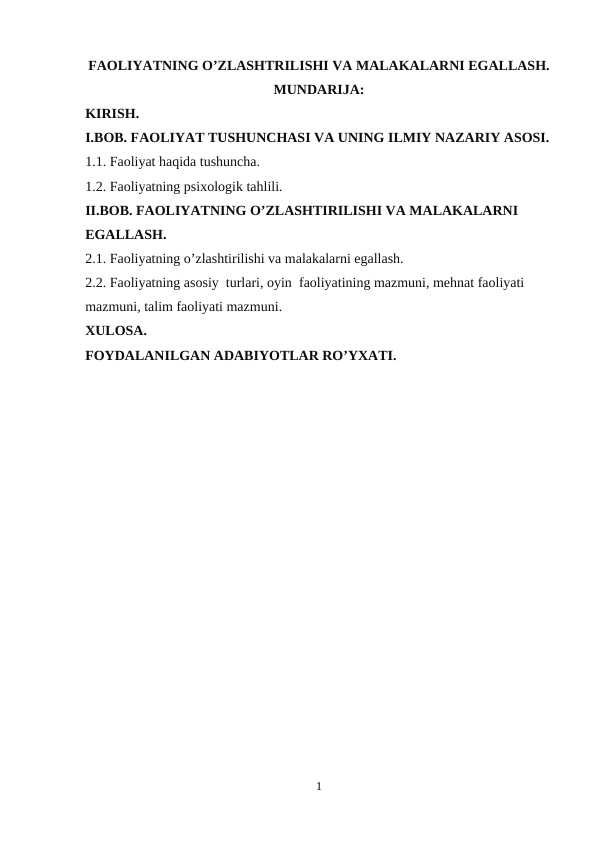 Faoliyatning o’zlashtrilishi va malakalarni egallash