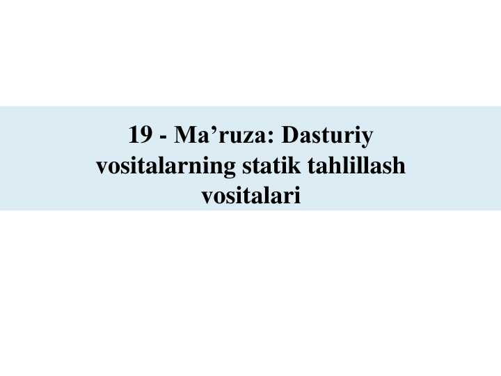 Dasturiy vositalarning statik taxlillash vositalari