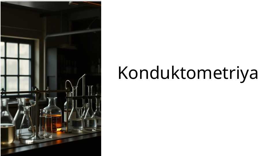 KonduktometriyaKonduktometriya