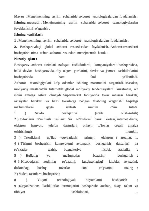 Menejmentning   ayrim   sohalarida  axborot   texnologiyalardan  foydalanish